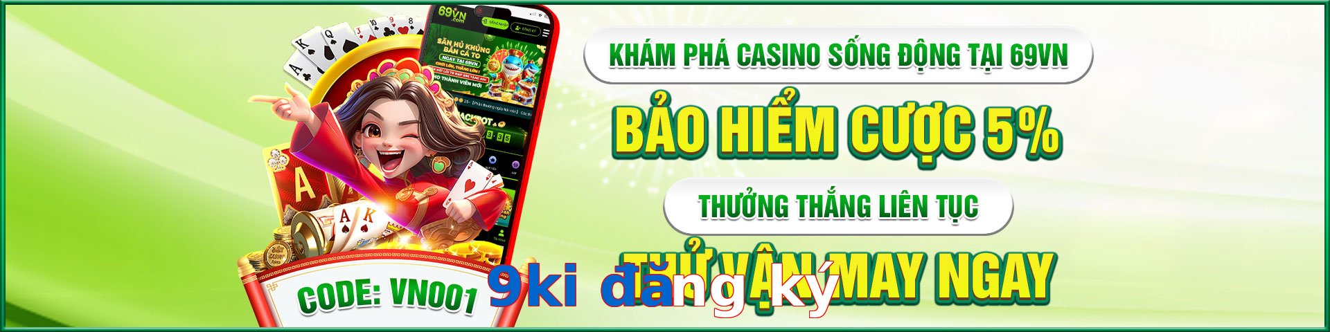 9ki đăng ký